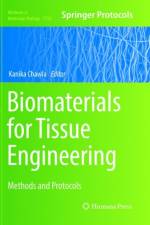 Biomaterials for Tissue Engineering