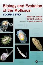 Biology and Evolution of the Mollusca, Volume 2 af Winston Frank Ponder