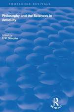 Philosophy and the Sciences in Antiquity