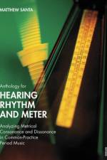Anthology for Hearing Rhythm and Meter af Matthew (Texas Tech University Santa
