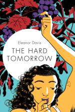 The Hard Tomorrow af Eleanor Davis
