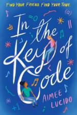 In the Key of Code af Aimee Lucido