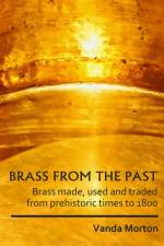 Brass from the Past af Vanda Morton