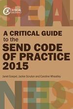 A Critical Guide to the SEND Code of Practice 0-25 Years (2015) af Janet Goepel