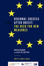 Regional Success After Brexit af David (Birmingham City University Hearne