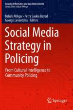 Social Media Strategy in Policing