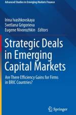 Strategic Deals in Emerging Capital Markets