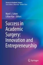 Success in Academic Surgery: Innovation and Entrepreneurship