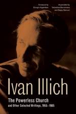 The Powerless Church and Other Selected Writings, 1955–1985