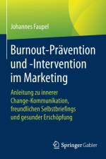 Burnout-Pravention Und -Intervention Im Marketing af Johannes Faupel