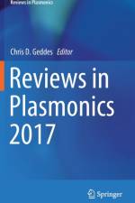 Reviews in Plasmonics 2017