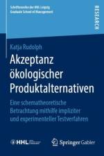 Akzeptanz OEkologischer Produktalternativen af Katja Rudolph