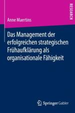 Das Management Der Erfolgreichen Strategischen Fruhaufklarung ALS Organisationale Fahigkeit af Anne Maertins