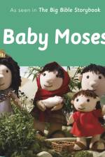 Baby Moses: As Seen In The Big Bible Storybook