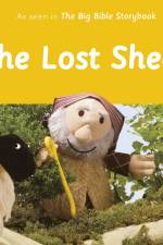 The Lost Sheep: As Seen In The Big Bible Storybook