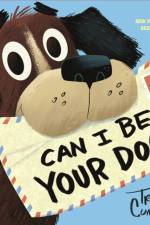 Can I Be Your Dog? af Troy Cummings