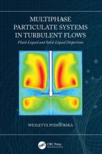 Multiphase Particulate Systems in Turbulent Flows af Wioletta (Warsaw University of Technology Podgorska