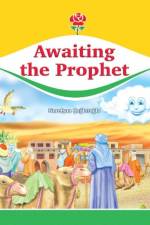 Awaiting the Prophet af Nurefsan Caglaroglu