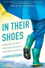 In Their Shoes – Helping Parents Better Understand and Connect with Children of Divorce af Lauren Reitsema