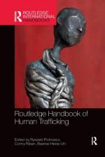 Routledge Handbook of Human Trafficking