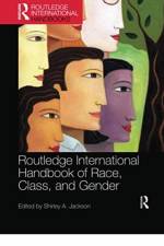 Routledge International Handbook of Race, Class, and Gender