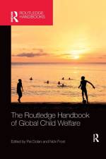 The Routledge Handbook of Global Child Welfare