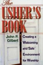 The Usher's Book af John P. Gilbert