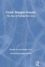 Global Shanghai Remade af Richard (University of Canberra Hu
