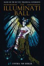 The Illuminati Ball af Cynthia von Buhler