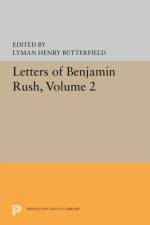 Letters of Benjamin Rush af Eric (NULL) Crahan