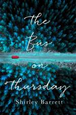 The Bus on Thursday af Shirley Barrett