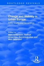 Change and Stability in Urban Europe af Gertrud Jorgensen