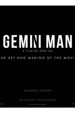 Gemini Man - The Art and Making of the Movie af Michael Singer