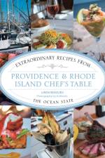 Providence & Rhode Island Chef's Table af Linda Beaulieu
