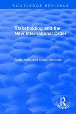 Stakeholding and the New International Order af Stella Maile