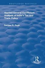 Applied General Equilibrium Analysis of India's Tax and Trade Policy af Sameer R. Rege