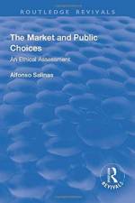 The Market and Public Choices af Alfonso Salinas