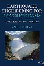Earthquake Engineering for Concrete Dams af Anil K. Chopra