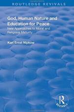 God, Human Nature and Education for Peace af Karl Ernst Nipkow