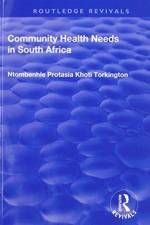 Community Health Needs in South Africa af Ntombenhle Protasia Khoti Torkington