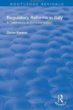 Regulatory Reforms in Italy af Dieter Kerwer