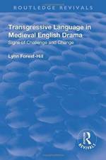 Transgressive Language in Medieval English Drama af Lynn Forest-Hill