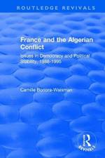 France and the Algerian Conflict af Camille Bonora-Waisman