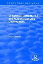 Economic Restructuring and Human Resource Development af Maragret Black