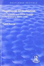 Hegemonic Globalisation af Thanh Duong