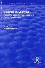 Centred on Learning