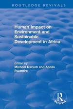 Human Impact on Environment and Sustainable Development in Africa af Michael B.K. Darkoh