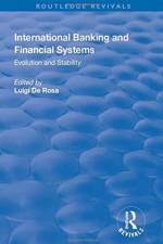 International Banking and Financial Systems af Luigi De Rosa