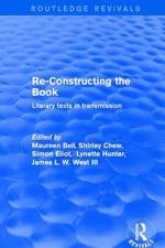 Re-Constructing the Book af Maureen Bell