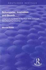 Schumpeter, Innovation and Growth af Mumtaz Keklik